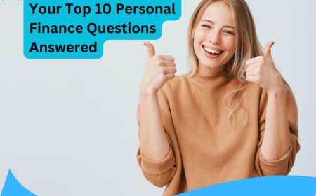Personal Finance FAQs: Top 10 Most Googled Questions Answered by Experts