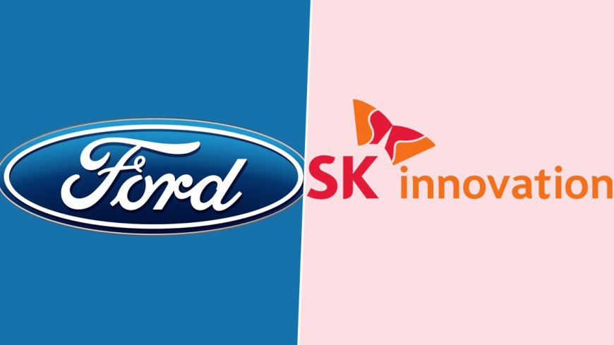 Ford and SK On Joint Venture Secures $9.2 Billion US Government Loan for Battery Production Facilities