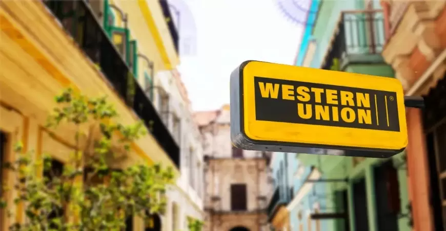 Western Union Reinstates Money Transfer Service to Cuba After 3-Month Disruption