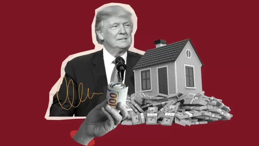 Trump to Tackle Housing Crisis in 2025 Amid High Prices and Mortgage Rates