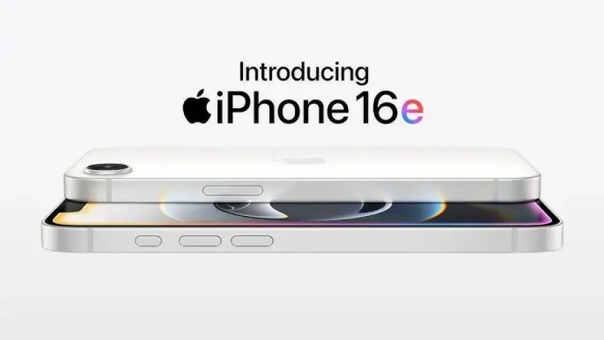 Apple iPhone 16e Launched: Affordable Price, Powerful Features